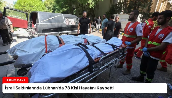 İsrail Saldırılarında Lübnan’da 78 Kişi Hayatını Kaybetti