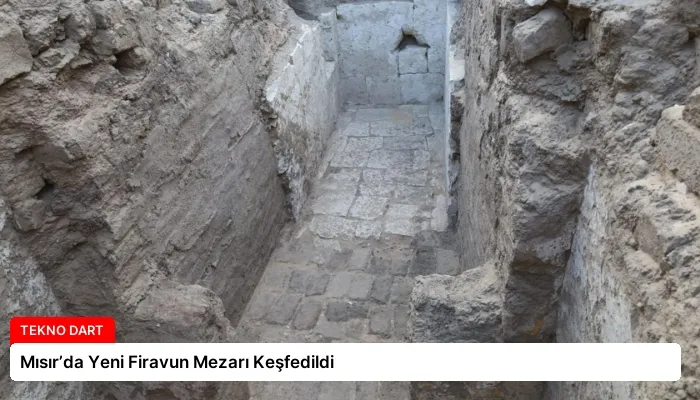 Mısır’da Yeni Firavun Mezarı Keşfedildi