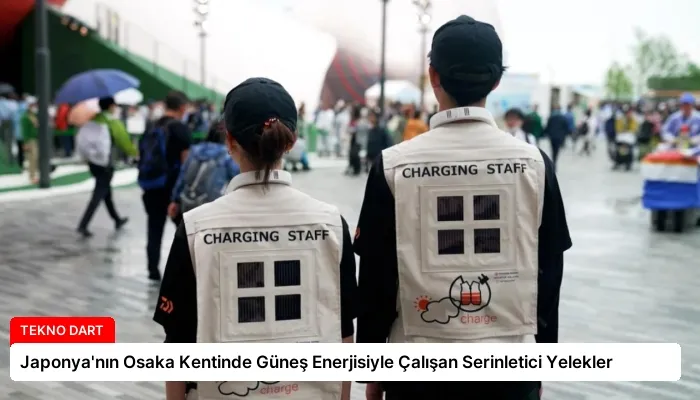 Japonya’nın Osaka Kentinde Güneş Enerjisiyle Çalışan Serinletici Yelekler