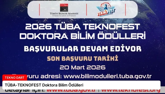 TÜBA-TEKNOFEST Doktora Bilim Ödülleri