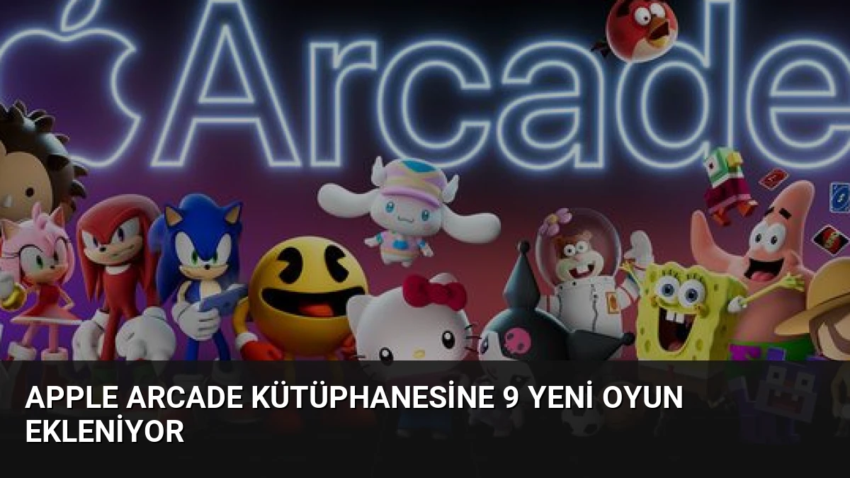 Apple Arcade Kütüphanesine 9 Yeni Oyun Ekleniyor