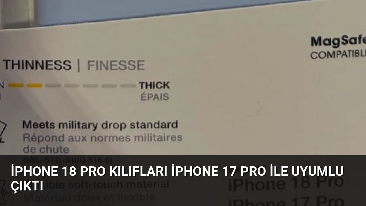 iPhone 18 Pro Kılıfları iPhone 17 Pro ile Uyumlu Çıktı